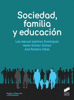 Sociedad, Familia y Educación (Sintesis Editorial) - 9788491711162