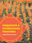MAQUINARIA E INSTALACIONES FORESTALES - 9788491711407