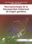 Neuropsicología Discapacidad Intelectual Origen Genètico (Sintesis Editorial) - 9788491711469