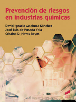 Prevención de Riesgos en Industrias Químicas (Sintesis Editorial) - 9788491711537