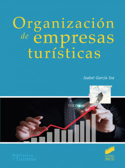 Organización de Empresas Turísticas (Sintesis Editorial) - 9788491711605