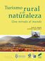 Turismo Rural y de la Naturaleza (Sintesis Editorial) - 9788491711629
