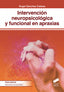 Intervención Neuropsicológica y Funcional en Apraxias (Sintesis Editorial) - 9788491711810