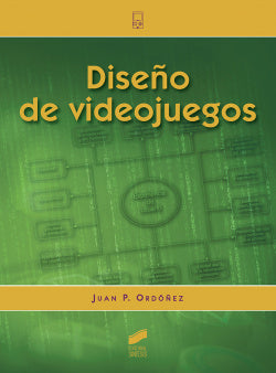Diseño de Videojuegos (Sintesis Editorial) - 9788491712091