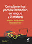Complementos para la Formación en Lengua y Literatura (Sintesis Editorial) - 9788491712374