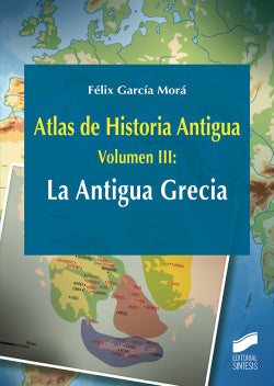 La Antigua Grecia | SINTESIS EDITORIAL | 9788491712541