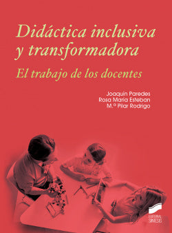 Didáctica Inclusiva y Transformadora 2019 (Sintesis Editorial) - 9788491712619