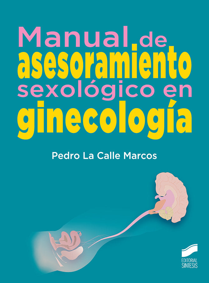 MANUAL DE ASESORAMIENTO SEXOLOGICO EN GINECOLOGIA - 9788491712817 Imagen principal del producto