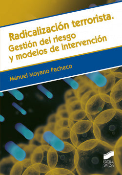 Radicalización Terrorista | SINTESIS EDITOR | 9788491713067