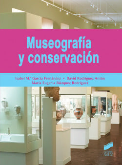Museografía y Conservación 2019
