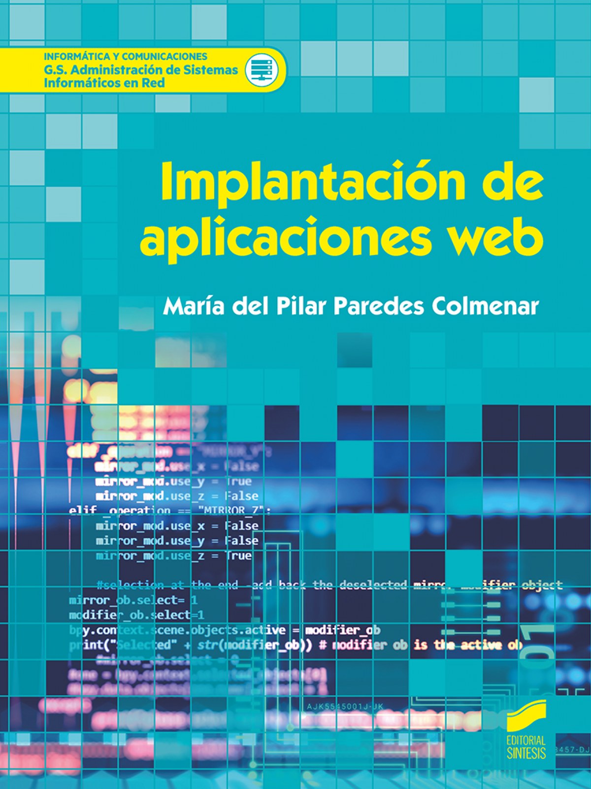 ✅ IMPLANTACIÓN DE APLICACIONES WEB 2019 - 9788491713500