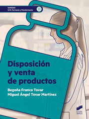 DISPOSICION Y VENTA DE PRODUCTOS | AA,VV, | SINTESIS | 9788491713555