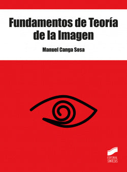 Fundamentos de Teoría de la Imagen (Sintesis Editorial) - 9788491714026
