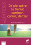 De Pie Sobre la Tierra (Sintesis Editorial) - 9788491714033