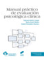 MANUAL PRACTICO DE EVALUACION PSICOLOGICA CLINICA 2ª ED | MUÑOZ LOPEZ,MANUEL/AUSIN BENITO,B | SINTESIS | 9788491714101
