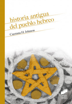 Historia Antigua del Pueblo Hebreo (Sintesis Editorial) - 9788491714378