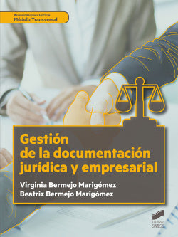 Gestión de la Documentación Jurídica y Empresarial (Sintesis Editorial) - 9788491714712