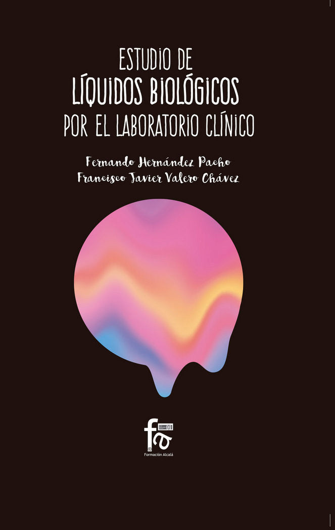 ESTUDIO DE LIQUIDOS BIOLOGICOS POR EL LABORATORIO CLINICO - 9788491762089 Imagen principal del producto