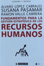 FUNDAMENTOS PARA LA GESTION ESTRATEGICA RECURSOS HUMANOS - 9788491802518