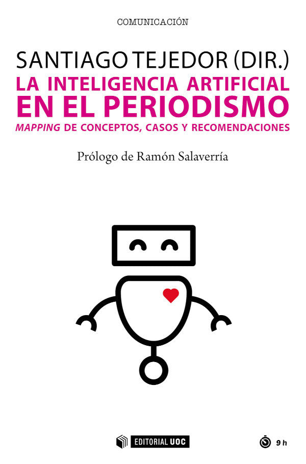 LA INTELIGENCIA ARTIFICIAL EN EL PERIODISMO - 9788491809807 Imagen principal del producto