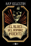 BLUES DEL HOMBRE MUERTOEL - 9788491810117