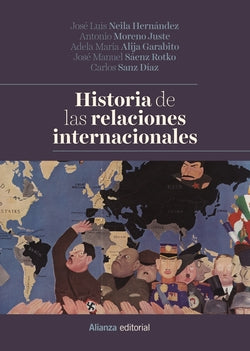 Historia de las Relaciones Internacionales (Alianza) - 9788491812333