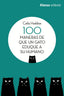 100 MANERAS DE QUE UN GATO EDUQUE A SU HUMANO - 9788491813392