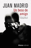 UN BESO DE AMIGO - 9788491813545