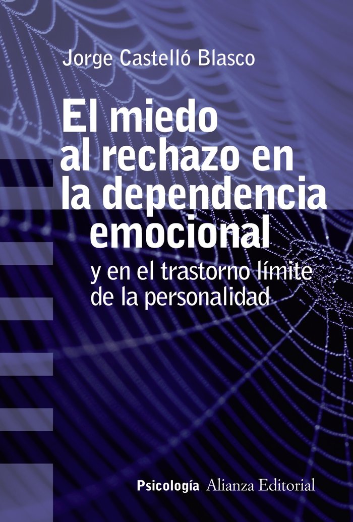 MIEDO AL RECHAZO EN LA DEPENDENCIA EMOCIONALEL - 9788491813637 Imagen principal del producto