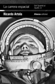 CARRERA ESPACIAL DEL SPUTNIK AL APOLLO 11LA - 9788491815204 Imagen principal del producto