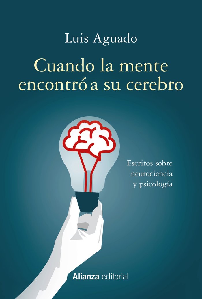 CUANDO LA MENTE ENCONTRO A SU CEREBRO - 9788491815570 Imagen principal del producto