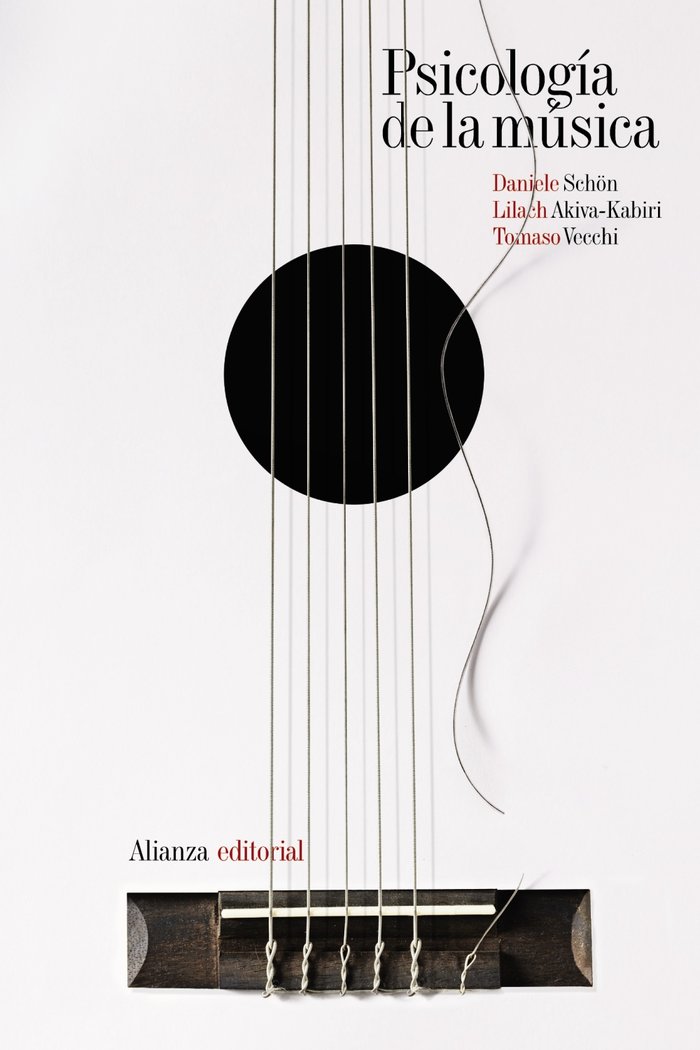 PSICOLOGIA DE LA MUSICA | SCHÖN, DANIELE/AKIVA-KABIRI, LILACH/VECC | ALIANZA | 9788491817178 Imagen principal del producto