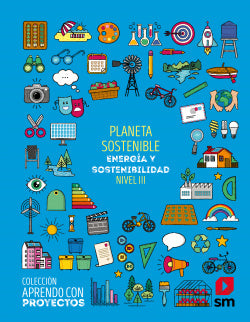 Sostenible 5º Primaria. Proyectos 2019 (Sm) - 9788491822776