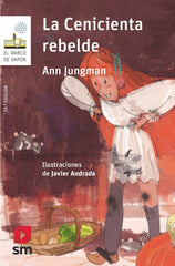 CENICIENTA REBELDE, LA BVBN | Jungman,ann | 9788491825289 (Sm)