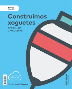 Construimos Xoguetes Nivel 1. 1ºprimaria. Ciencias Naturais. Proxectos 2019 Imagen principal del producto