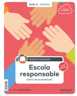 Escola Responsable Nivel 3. 5ºprimaria. Ciencias Sociais. Proxectos 2019