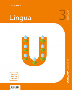 Caderno Lingua 3 Primaria Saber Facer Contigo