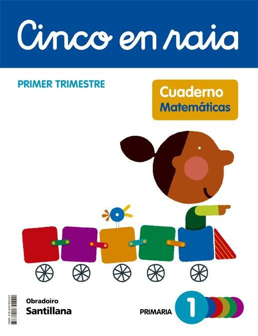 Cuad, 1 1º EP Matemáticas Galicia 22 Cinco en Raia (Obradoiro Santillana) - 9788491855422