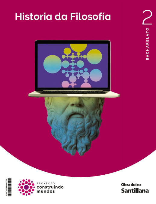 ✅ HISTORIA FILOSOFIA 2ºBACH GALICIA 23 CONSTRUYENDO MUNDOS - 9788491857204