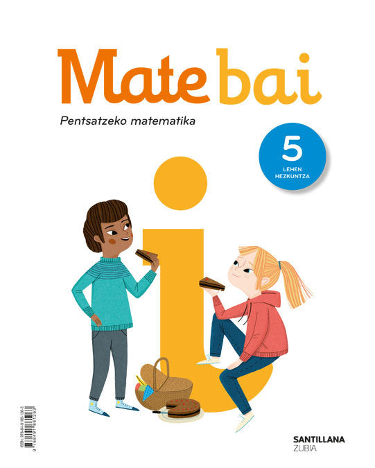 Matebai Pentsatzeko Matematika 5º EP Euskadi 21 (Zubia Santillana) - 9788491861263