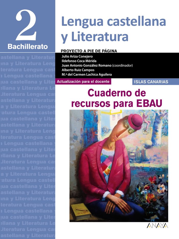 ✅ LENGUA CASTELLANA Y LITERATURA 2º BACHILLERATO, PROYECTO A P I ARIZA CONEJERO, JULIO/COCA MERIDA, ILDEF I ALGAIDA EDITORES I 9788491890218 Imagen principal del producto