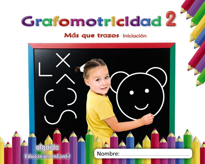 GRAFOMOTRICIDAD 2 3AÑOS MAS QUE TRAZOS INIC,19 | Varios Autores | 9788491890447 (Algaida Editores Texto) Imagen principal del producto