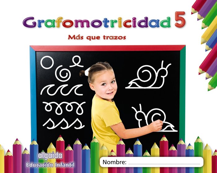 GRAFOMOTRICIDAD 5 4AÑOS MAS QUE TRAZOS 19 | AA,VV | 9788491890478 (Algaida Editores Texto) Imagen principal del producto