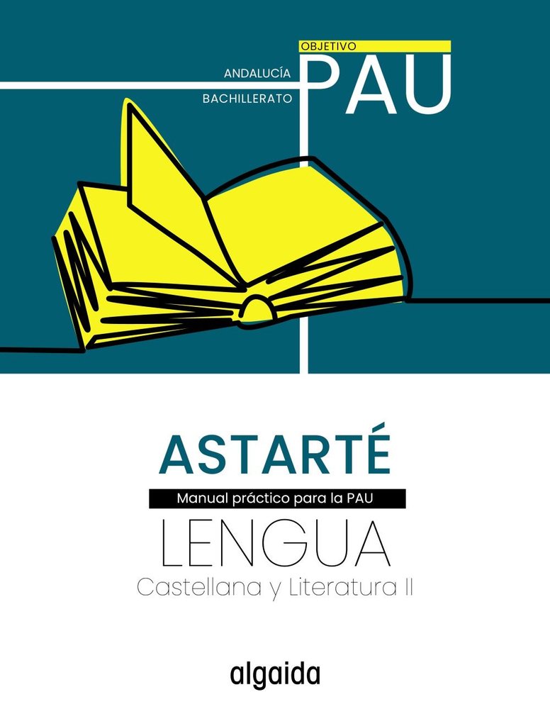 ✅ PAU LENGUA CASTELLANA LITERATURA 2ºNB ANDALUCIA 25 I ALGAIDA EDITORES S,A, I ALGAIDA EDITORES I 9788491899334 Imagen principal del producto