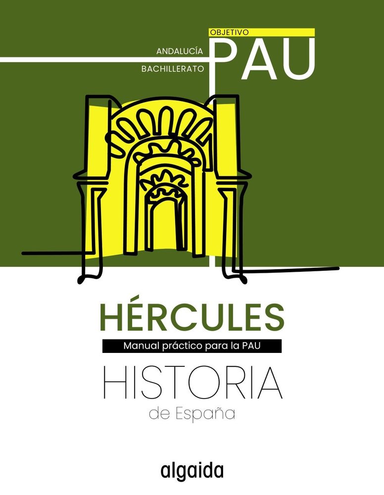 ✅ PAU HISTORIA DE ESPAÑA 2ºNB ANDALUCIA 25 I ALGAIDA EDITORES S,A, I ALGAIDA EDITORES I 9788491899341 Imagen principal del producto