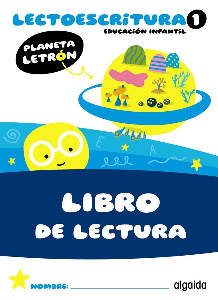 PLANETA LETRON LECTOESCRITURA NIVEL 1 LECTURA 3 AÑOS 25 | Varios Autores | 9788491899549 (Algaida Editores)