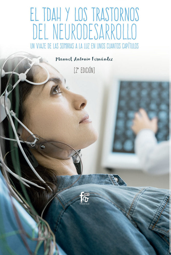 TDAH Y LOS TRASTORNOS DEL NEURODESARROLLOEL 2ªED - 9788491930013 Imagen principal del producto