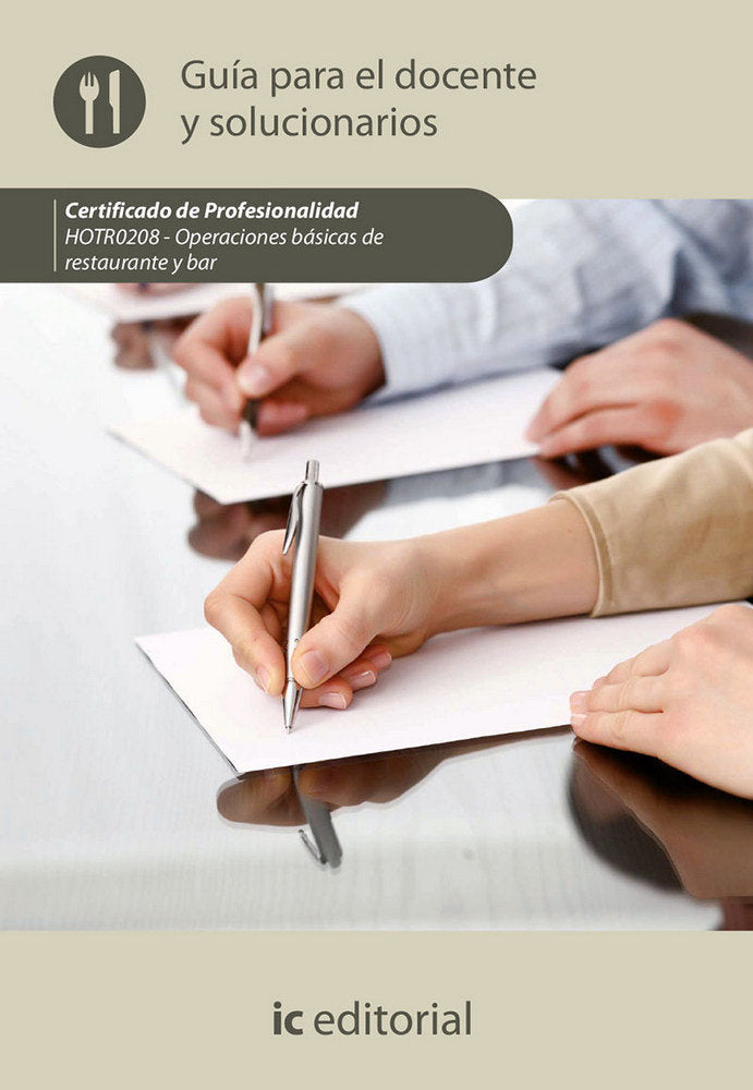 OPERACIONES BASICAS DE RESTAURANTE Y BAR HOTR0208 - GUIA P | INNOVACION Y CUALIFICACION, S, L, | INNOVACION Y CUALIFICACION IBD | 9788491985013 Imagen principal del producto