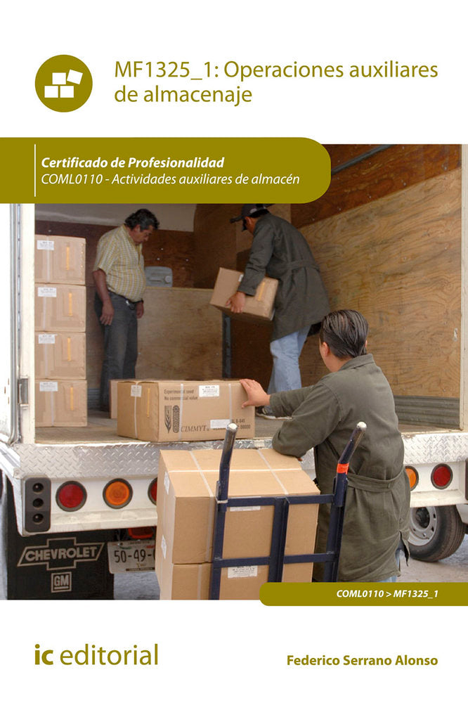 OPERACIONES AUXILIARES DE ALMACENAJE, COML0110 - ACTIVIDADES | SERRANO ALONSO, FEDERICO | INNOVACION Y CUALIFICACION IBD | 9788491986928 Imagen principal del producto