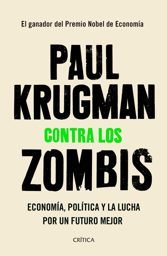 CONTRA LOS ZOMBIS | KRUGMAN, PAUL | CRITICA | 9788491991854